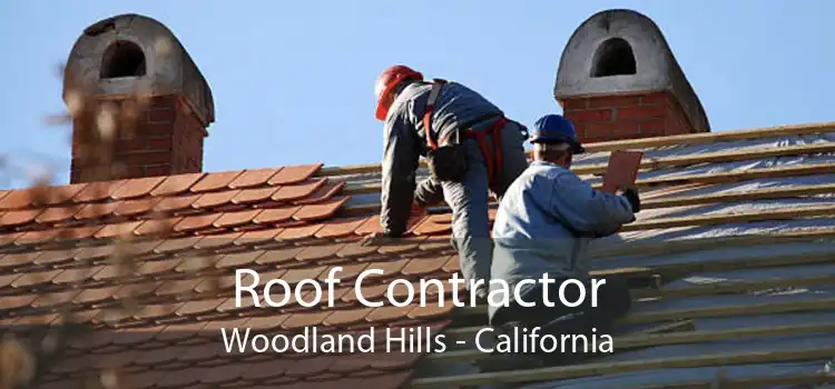 Roof Contractor Woodland Hills - California